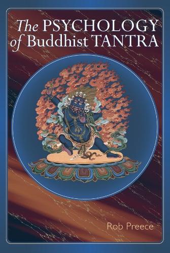 Бумажная книга «The Psychology of Buddhist Tantra», автор Роб Прис - фото №1