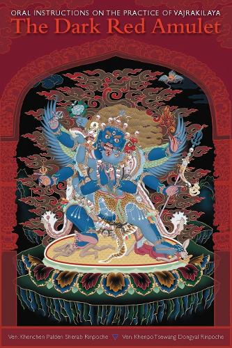 Бумажная книга «The Dark Red Amulet: Oral Instructions on the Practice of Vajrakilaya», авторов Кхенчен Палден Шераб, Кхенпо Цеванг Донгьял - фото №1