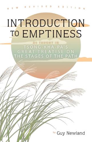 Бумажная книга «Introduction to Emptiness: As Taught in Tsong-kha-pa's Great Treatise on the Stages of the Path», автор Гай Ньюленд - фото №1