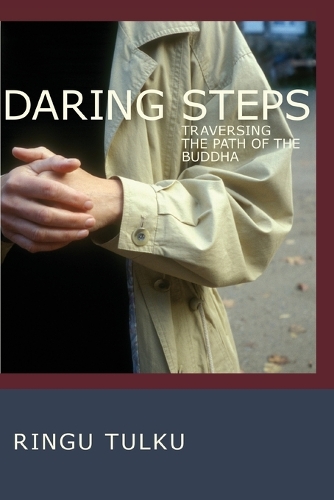 Бумажная книга «Daring Steps: Traversing the Path of the Buddha», автор Рингу Тулку - фото №1