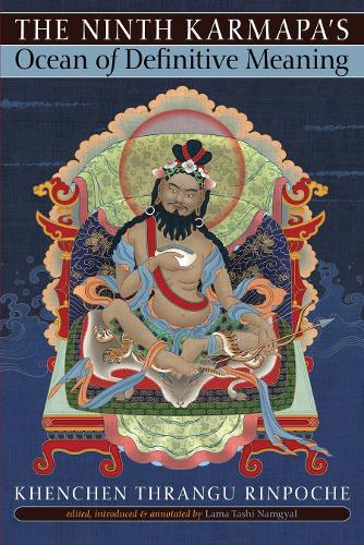 Паперова книга «The Ninth Karmapa's Ocean of Definitive Meaning», автор Кхенчен Транґу - фото №1