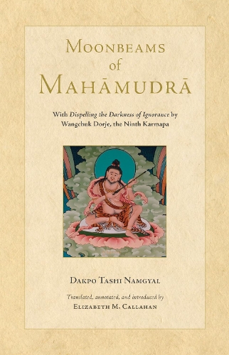 Бумажная книга «Moonbeams of Mahamudra», авторов Дакпо Таши Намгьял, Элизабет Каллахан - фото №1