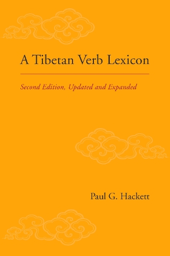 Бумажная книга «Tibetan Verb Lexicon: Second Edition», автор Пол Г. Хакетт - фото №1