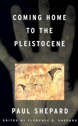 Бумажная книга «Coming Home to the Pleistocene», автор Пол Шепард - фото №1