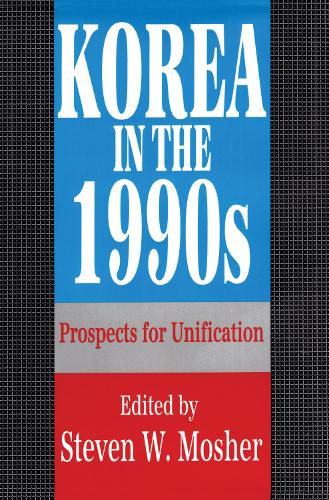 Бумажная книга «Korea in the 1990s: Prospects for Unification» - фото №1
