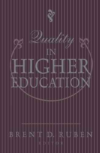 Бумажная книга «Quality in Higher Education», автор Брент Д. Рубен - фото №1