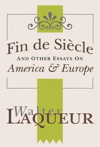 Паперова книга «Fin de Siecle and Other Essays on America and Europe» - фото №1