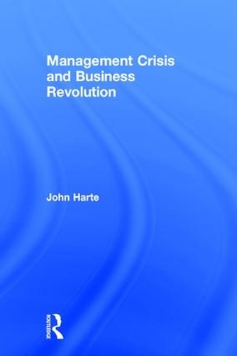 Бумажная книга «Management Crisis and Business Revolution» - фото №1