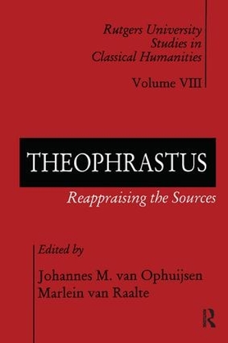 Паперова книга «Theophrastus: Reappraising the Sources» - фото №1