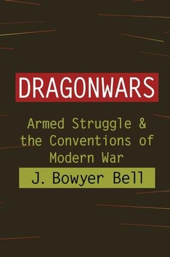Бумажная книга «Dragonwars: Armed Struggle and the Conventions of Modern War» - фото №1