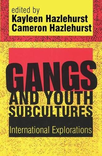 Бумажная книга «Gangs and Youth Subcultures: International Explorations» - фото №1