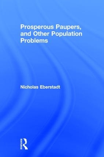 Бумажная книга «Prosperous Paupers and Other Population Problems», автор Николас Эберштадт - фото №1