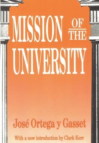 Бумажная книга «Mission of the University», автор Хосе Ортега-и-Гассет - фото №1
