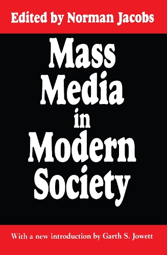 Бумажная книга «Mass Media in Modern Society», автор Норман Джейкобс - фото №1