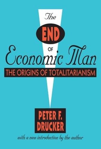 Бумажная книга «The End of Economic Man: The Origins of Totalitarianism», автор Питер Друкер - фото №1