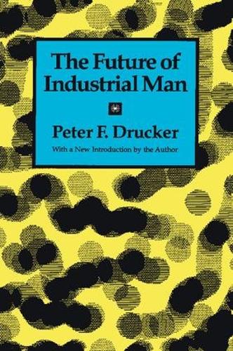 Бумажная книга «The Future of Industrial Man», автор Питер Друкер - фото №1
