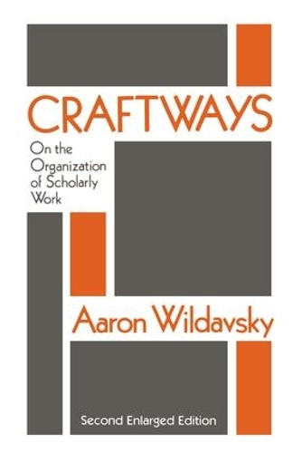 Бумажная книга «Craftways: On the Organization of Scholarly Work», автор Аарон Вильдавский - фото №1