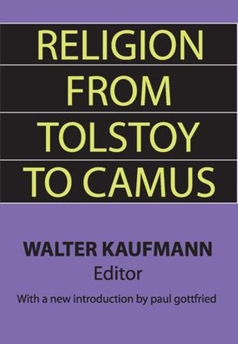 Бумажная книга «Religion from Tolstoy to Camus» - фото №1