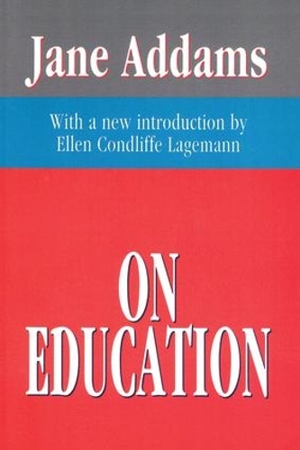 Паперова книга «On Education», автор Джейн Аддамс - фото №1