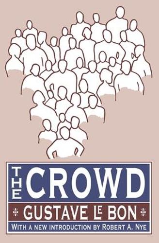 Паперова книга «The Crowd», автор Гюстав Ле Бон - фото №1