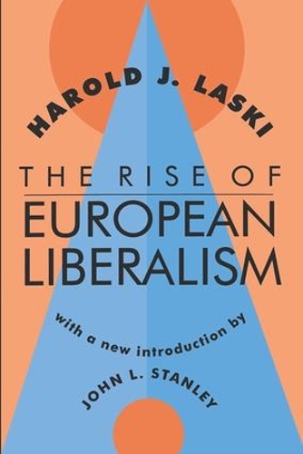Паперова книга «The Rise of European Liberalism», автор Гарольд Ласкі - фото №1