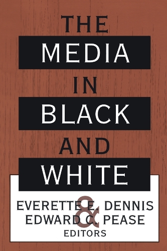 Паперова книга «The Media in Black and White», автор Еверетт Е. Денніс - фото №1