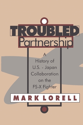 Бумажная книга «Troubled Partnership: History of US-Japan Collaboration on the FS-X Fighter» - фото №1