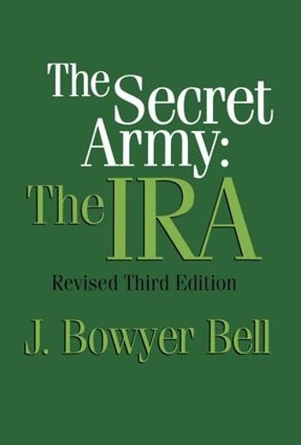 Паперова книга «The Secret Army: The IRA», автор Дж. Боуер Белл - фото №1