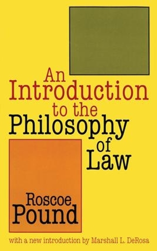 Бумажная книга «An Introduction to the Philosophy of Law», авторов Маршалл. Л ДеРоза, Роско Паунд - фото №1