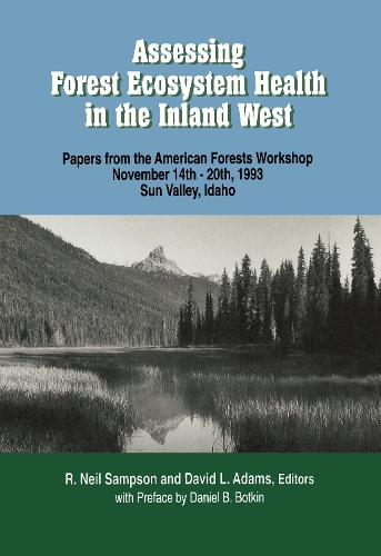 Бумажная книга «Assessing Forest Ecosystem Health in the Inland West» - фото №1