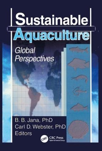 Паперова книга «Sustainable Aquaculture: Global Perspectives», авторів Бана Б. Джана, Карл Д. Вебстер - фото №1