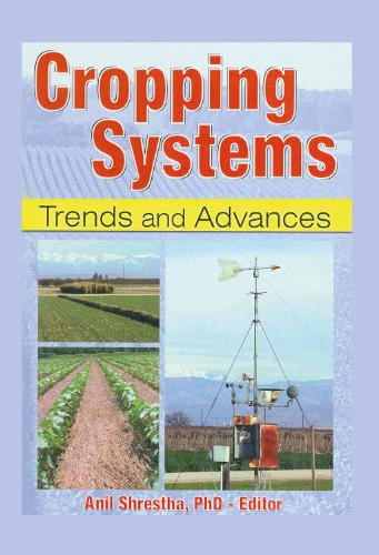 Паперова книга «Cropping Systems: Trends and Advances», автор Аніл Шрестха - фото №1
