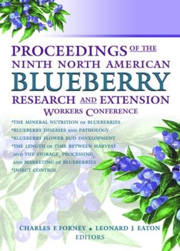 Бумажная книга «Proceedings of the Ninth North American Blueberry Research and Extension Workers Conference», авторов Чарльз Форни, Леонард Итон - фото №1