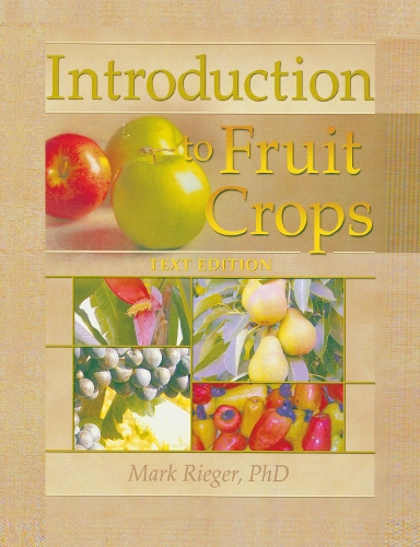 Паперова книга «Introduction to Fruit Crops», автор Марк Рігер - фото №1