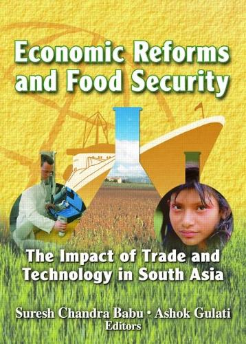 Бумажная книга «Economic Reforms and Food Security: The Impact of Trade and Technology in South Asia» - фото №1