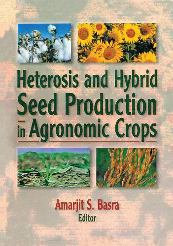 Паперова книга «Heterosis and Hybrid Seed Production in Agronomic Crops» - фото №1