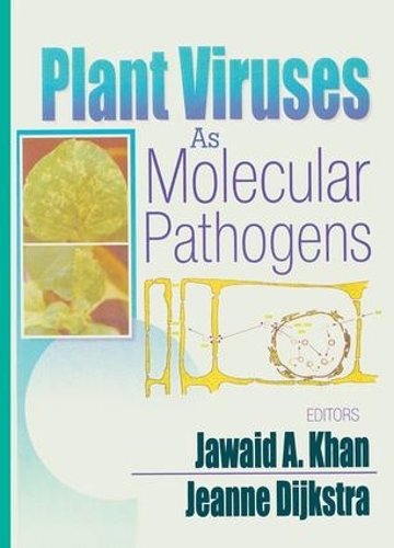 Бумажная книга «Plant Viruses As Molecular Pathogens», авторов Джавайд А. Хан, Жанна Дийкстра - фото №1