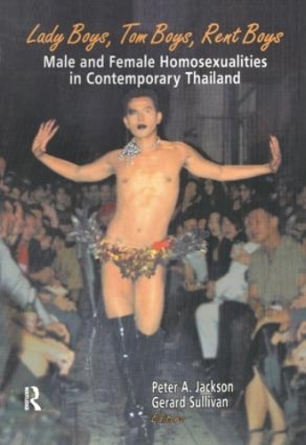 Бумажная книга «Lady Boys, Tom Boys, Rent Boys: Male and Female Homosexualities in Contemporary Thailand», авторов Жерар Салливан, Питер А. Джексон - фото №1
