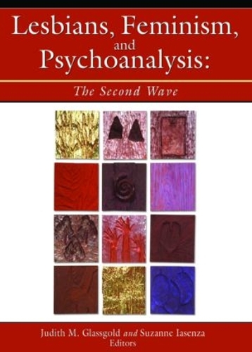 Паперова книга «Lesbians, Feminism, and Psychoanalysis: The Second Wave», авторів Джудіт Глассголд, Сюзанна Ясенза - фото №1