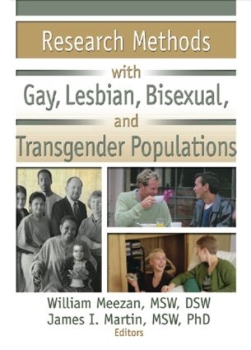 Бумажная книга «Research Methods with Gay, Lesbian, Bisexual, and Transgender Populations», авторов Джеймс И. Мартин, Уильям Мизан - фото №1