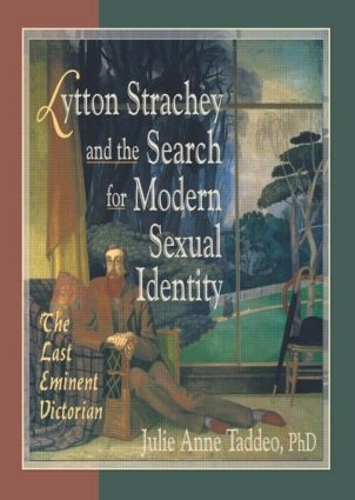 Бумажная книга «Lytton Strachey and the Search for Modern Sexual Identity: The Last Eminent Victorian», автор Джули Анна Таддео - фото №1