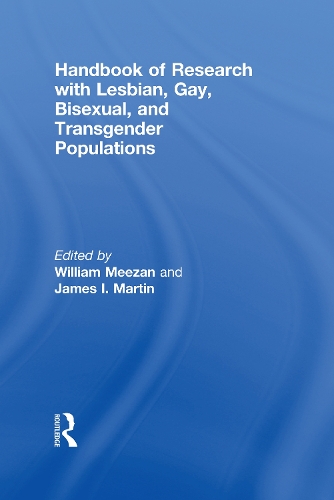 Бумажная книга «Handbook of Research with Lesbian, Gay, Bisexual, and Transgender Populations», авторов Джеймс И. Мартин, Уильям Мизан - фото №1