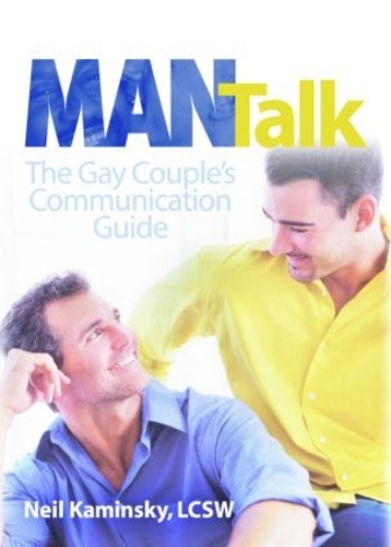 Бумажная книга «Man Talk: The Gay Couple's Communication Guide», автор Нил Камински - фото №1