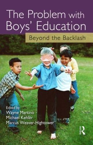 Бумажная книга «The Problem with Boys' Education: Beyond the Backlash» - фото №1