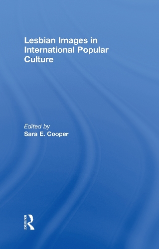 Бумажная книга «Lesbian Images in International Popular Culture» - фото №1