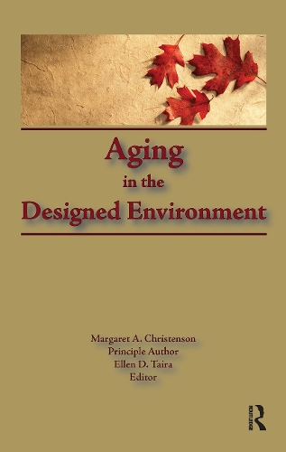 Паперова книга «Aging in the Designed Environment», авторів Еллен Д. Тайра, Маргарет Крістенсон - фото №1
