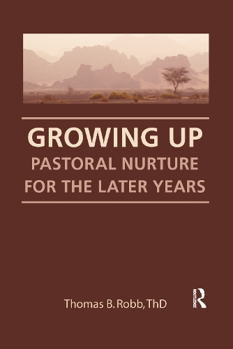 Паперова книга «Growing Up: Pastoral Nurture for the Later Years», авторів Томас Б. Робб, Вільям М. Клементс - фото №1