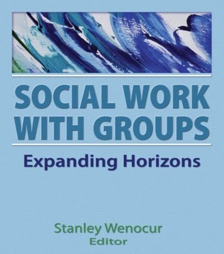 Паперова книга «Social Work With Groups: Expanding Horizons», автор Стенлі Венокур - фото №1