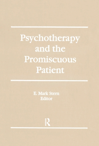 Паперова книга «Psychotherapy and the Promiscuous Patient», автор Е Марк Стерн - фото №1