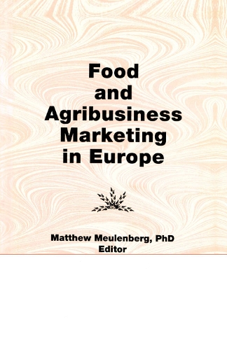 Бумажная книга «Food and Agribusiness Marketing in Europe», авторов Эрденер Кайнак, Мэтью Мейленберг - фото №1